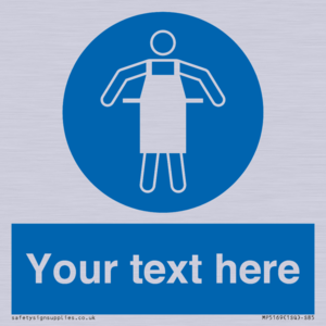 Custom Protective Apron Required Sign